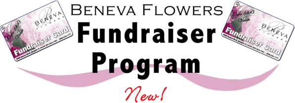 Beneva Flowers Fundraiser Program