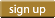 Sign Up