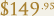 $149.95