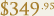 $349.95
