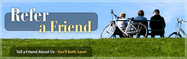 Refer a Friend: Tell a Friend About Us - You'll Both Save!
