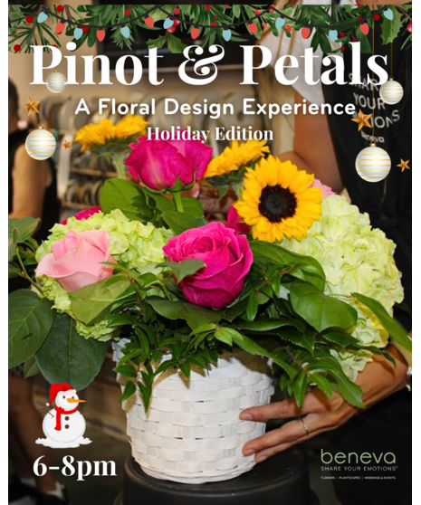 Pinot and Petals - December 10th (Holiday Edition)